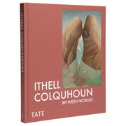 Ithell Colquhoun: Between Worlds exhibition book (hardback)